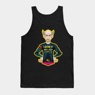 I Don't Get Old, I Level Up Tank Top